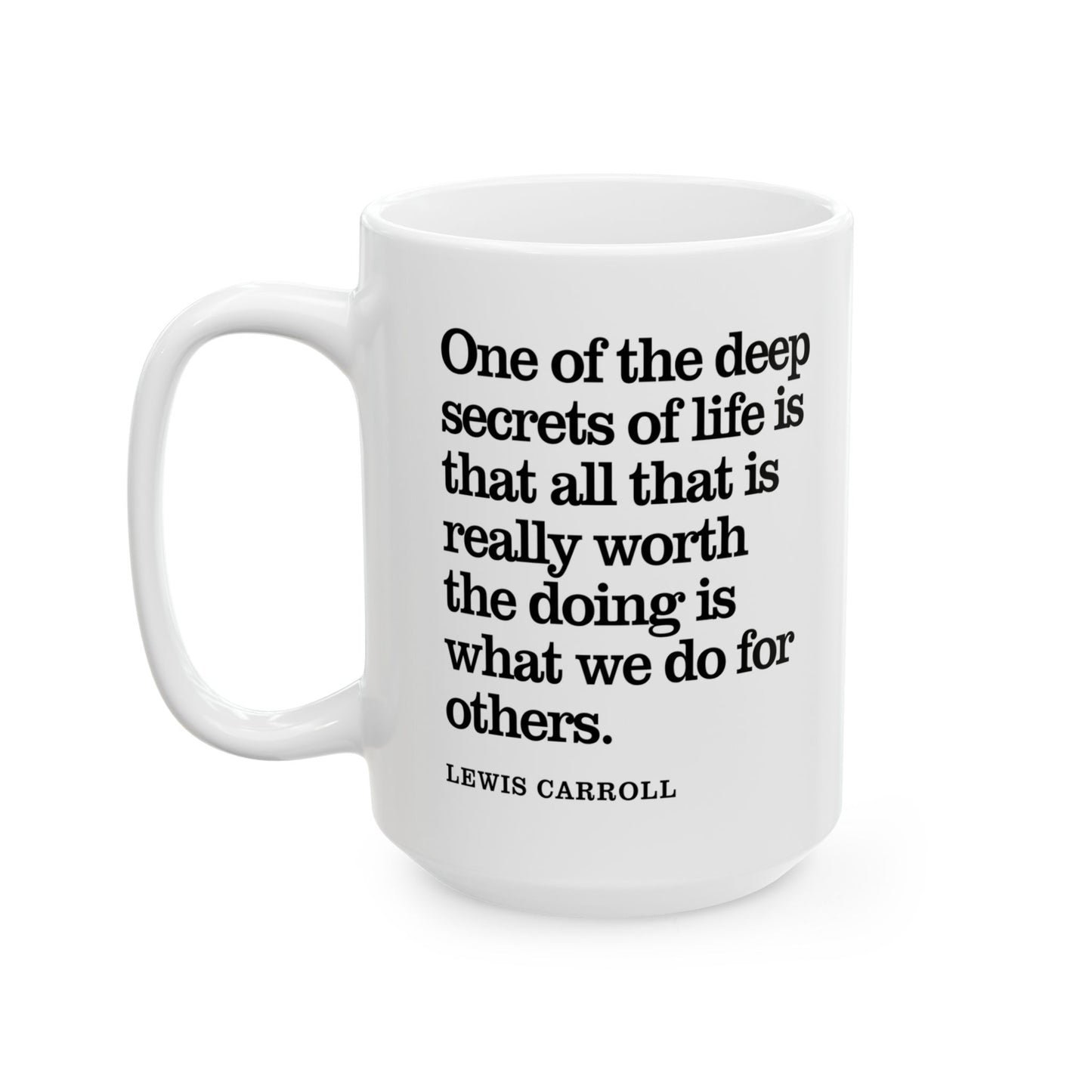 Lewis Carroll Inspirational Quote Coffee Mug