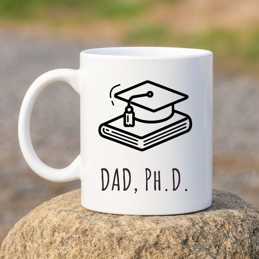 "Dad, Ph.D." Coffee Mug