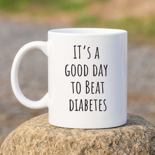 "It's a Good Day to Beat Diabetes" Coffee Mug