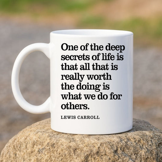 Lewis Carroll Inspirational Quote Coffee Mug
