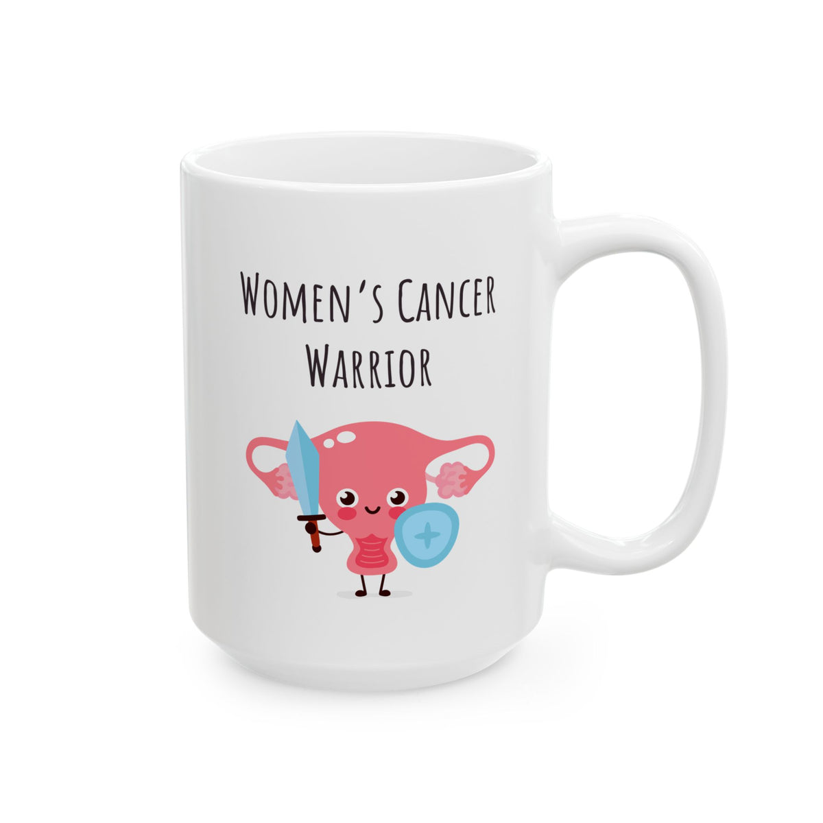 "Women's Cancer Warrior" Coffee Mug