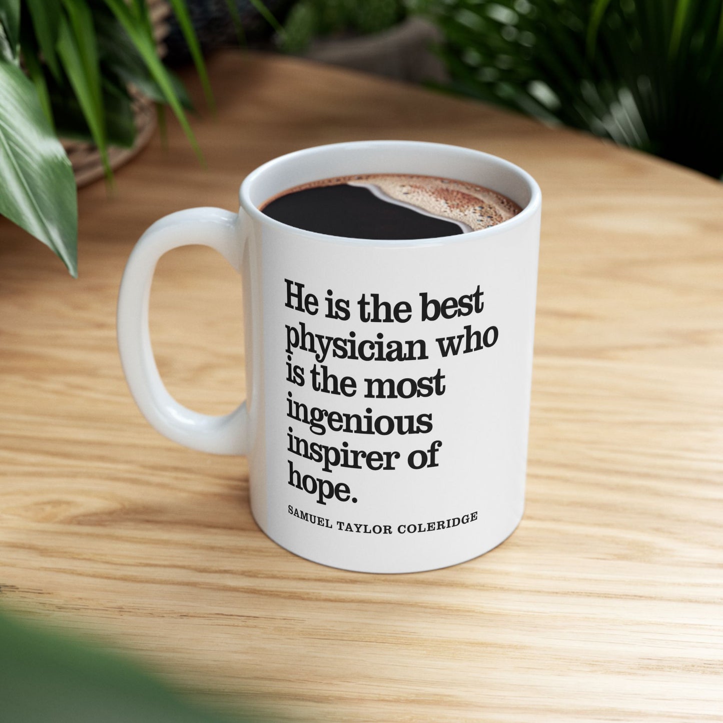 Samuel Taylor Coleridge Inspirational Quote Coffee Mug
