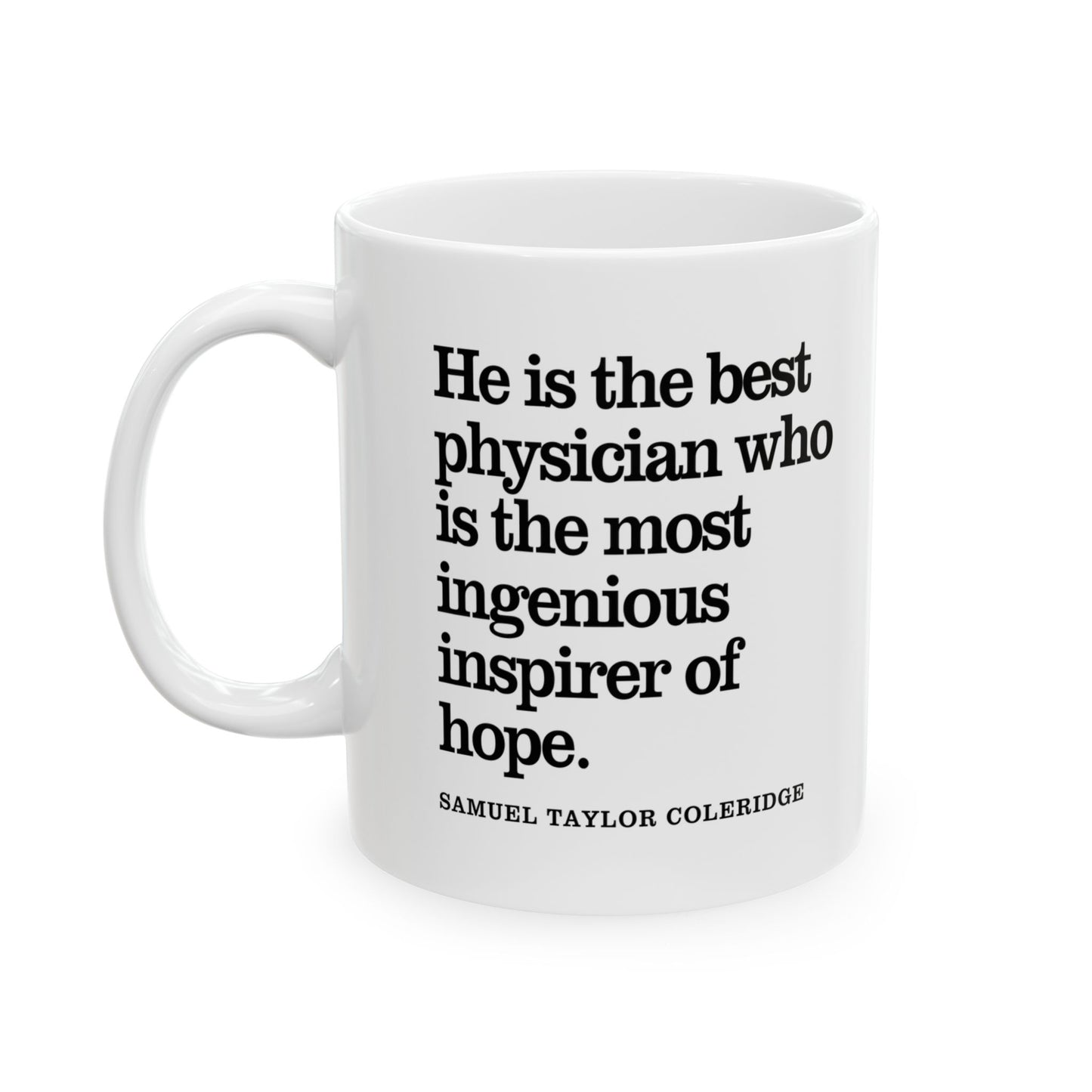 Samuel Taylor Coleridge Inspirational Quote Coffee Mug