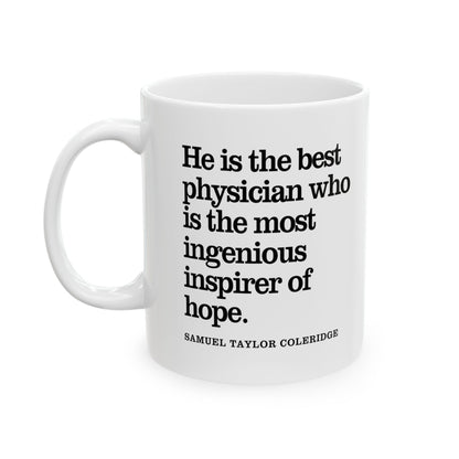 Samuel Taylor Coleridge Inspirational Quote Coffee Mug