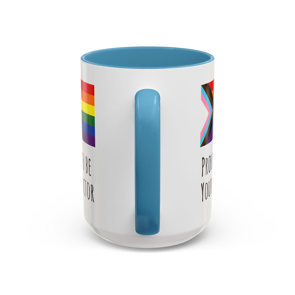 "Proud to Be Your Doctor" Coffee Mug