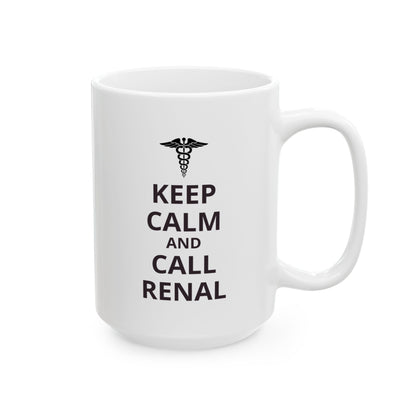"Keep Calm and Call Renal" Coffee Mug