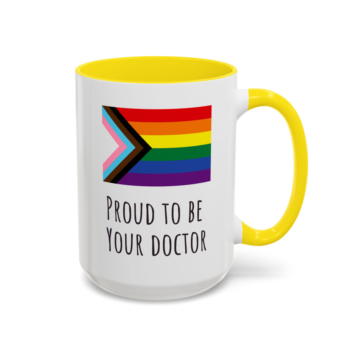 "Proud to Be Your Doctor" Coffee Mug