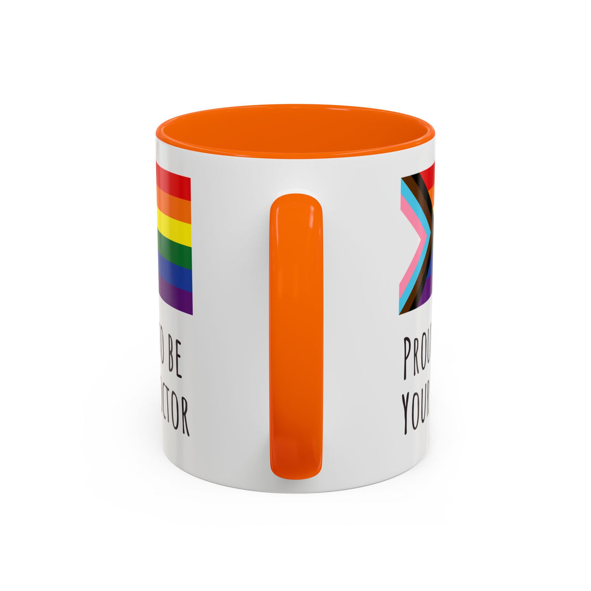 "Proud to Be Your Doctor" Coffee Mug