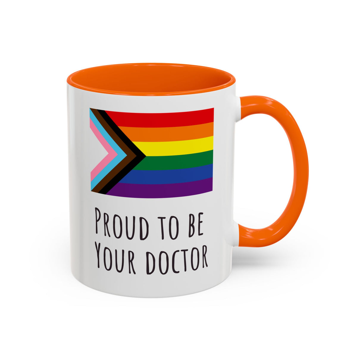 "Proud to Be Your Doctor" Coffee Mug
