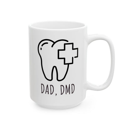 "Dad, DMD." Coffee Mug for Dentist Dad