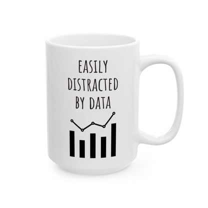 "Easily Distracted by Data" Coffee Mug