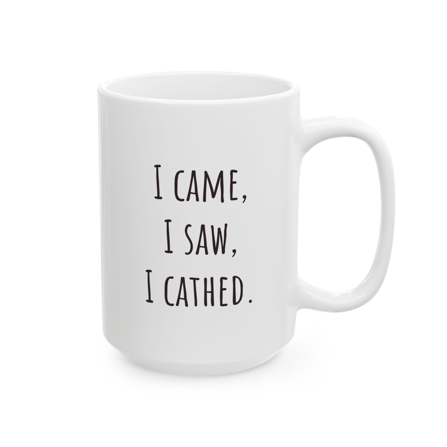 Interventional cardiology coffee mug with I Came I Saw I Cathed text - perfect gift for cardiology fellows