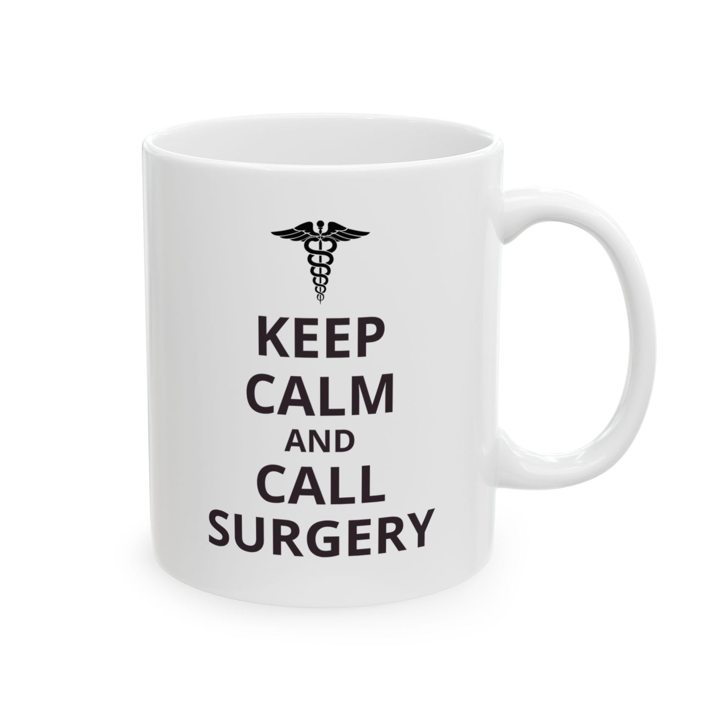 "Keep Calm and Call Surgery" Coffee Mug