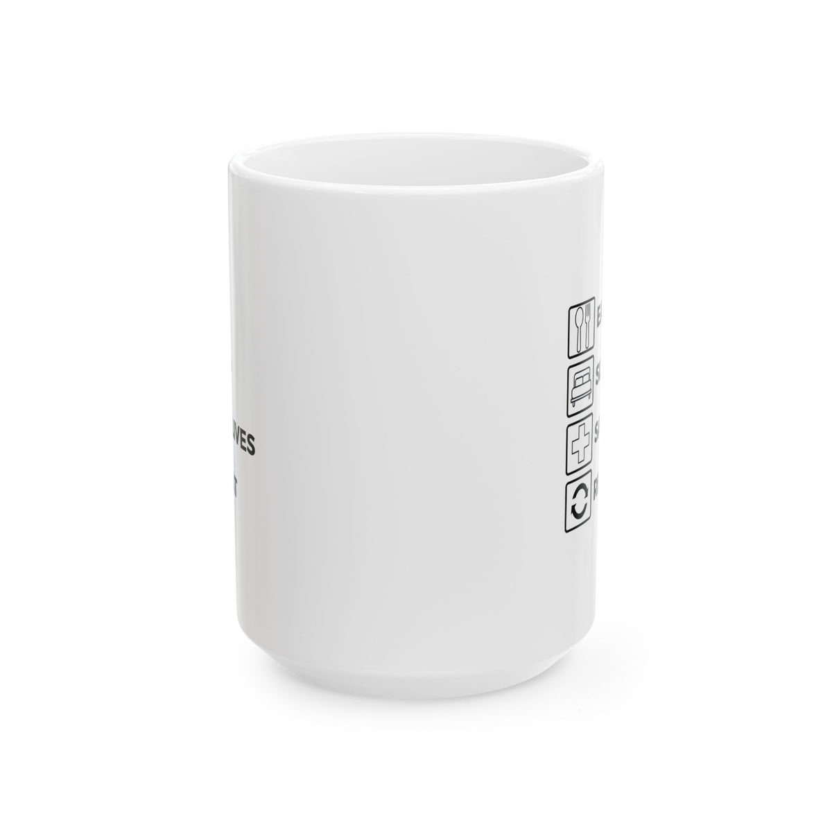 "Eat Sleep Save Lives Repeat" Coffee Mug