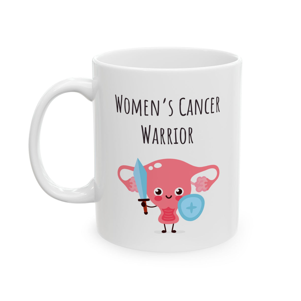 "Women's Cancer Warrior" Coffee Mug