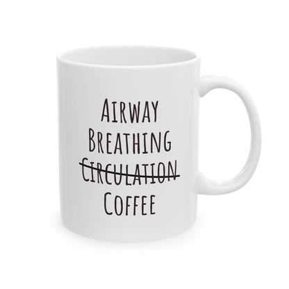 "Airway Breathing Coffee" Mug