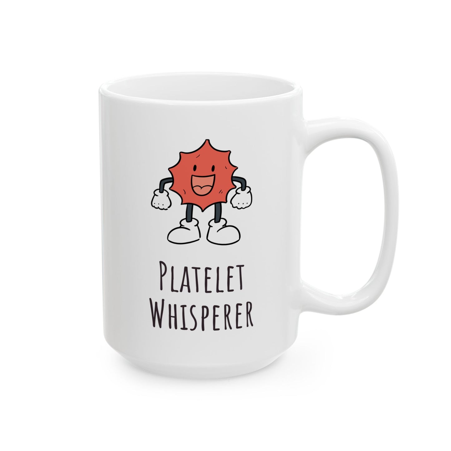 "Platelet Whisperer" Coffee Mug