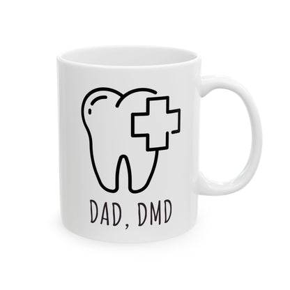 "Dad, DMD." Coffee Mug for Dentist Dad