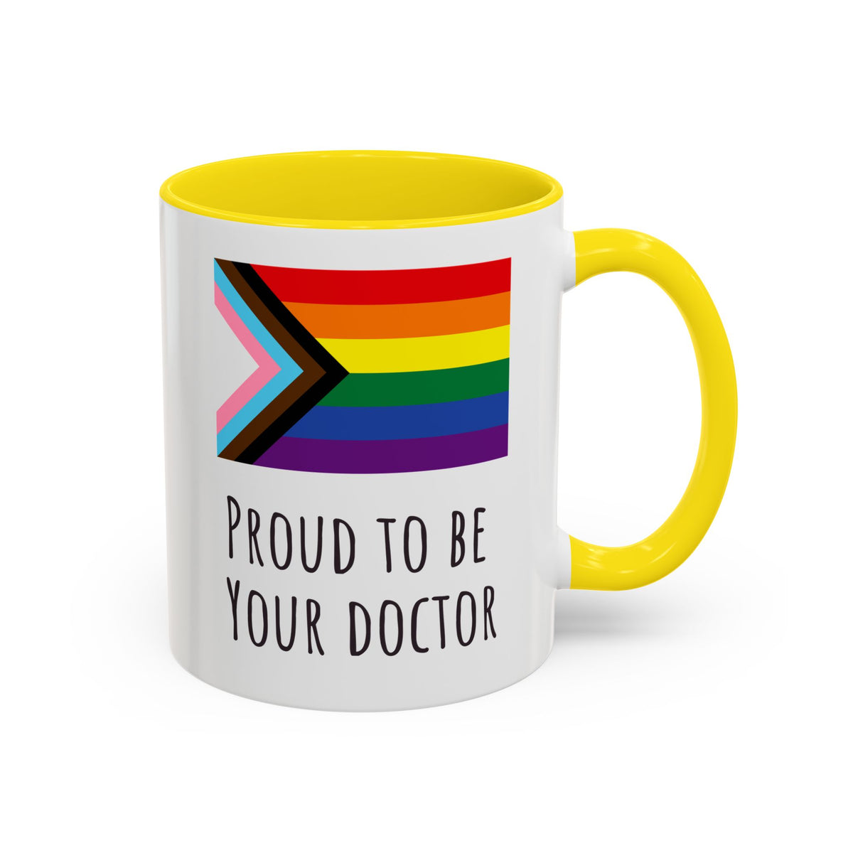 "Proud to Be Your Doctor" Coffee Mug