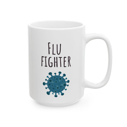"Flu Fighter" Influenza Coffee Mug
