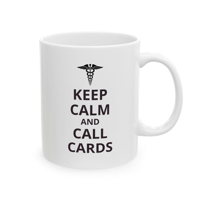 "Keep Calm and Call Cards" Coffee Mug