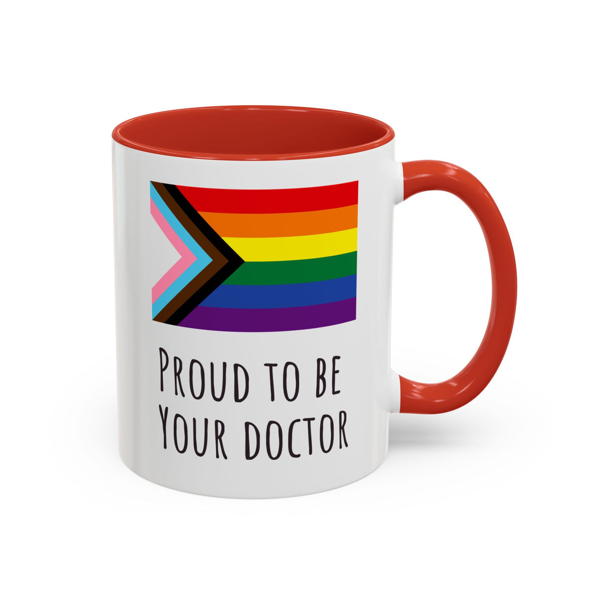 "Proud to Be Your Doctor" Coffee Mug