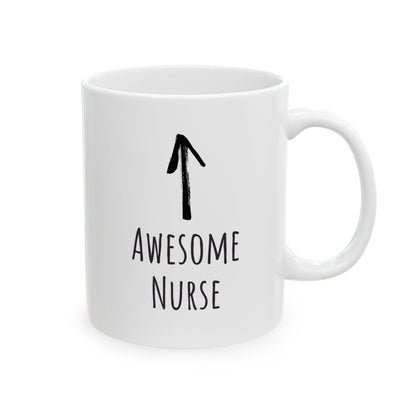 "Awesome Nurse" Coffee Mug