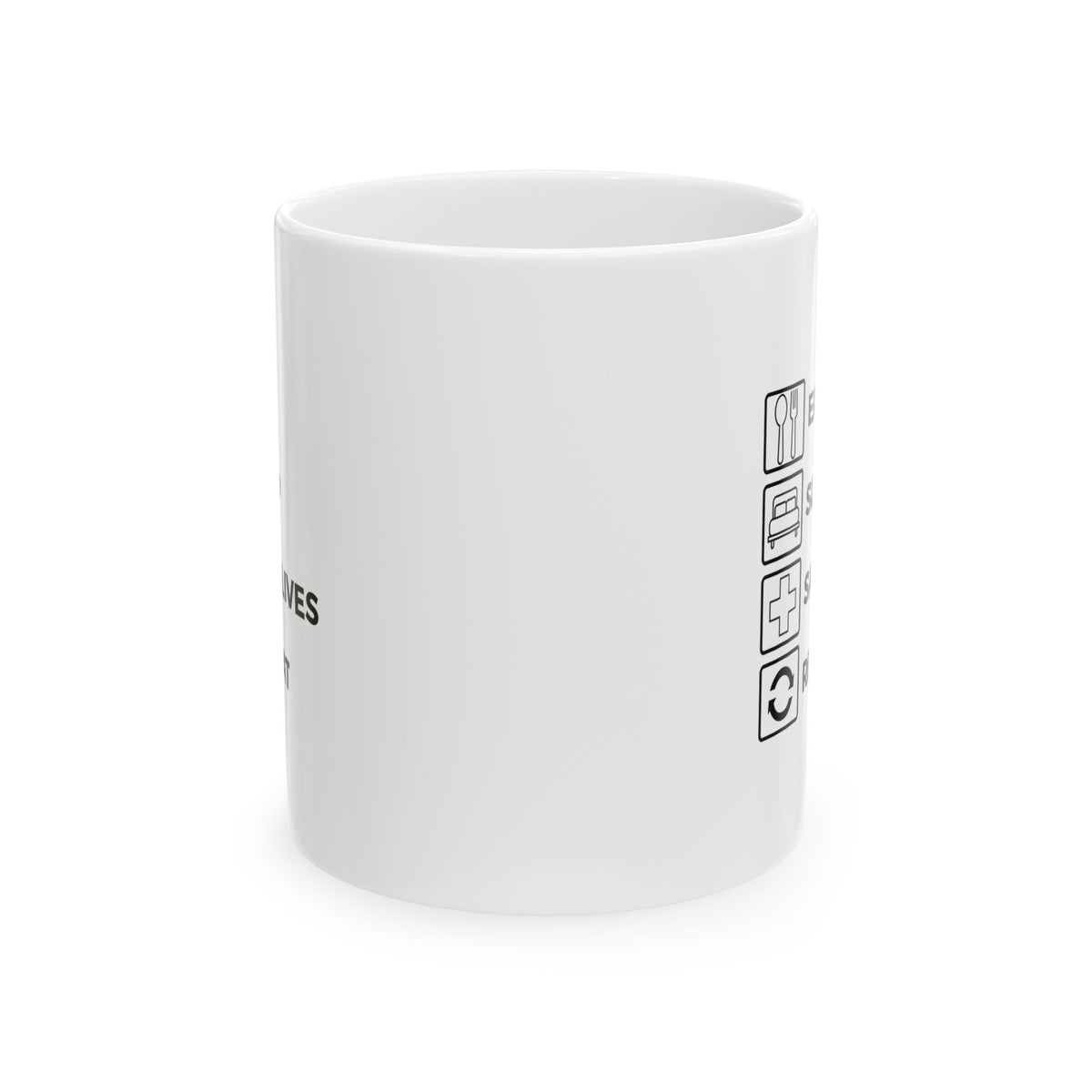 "Eat Sleep Save Lives Repeat" Coffee Mug