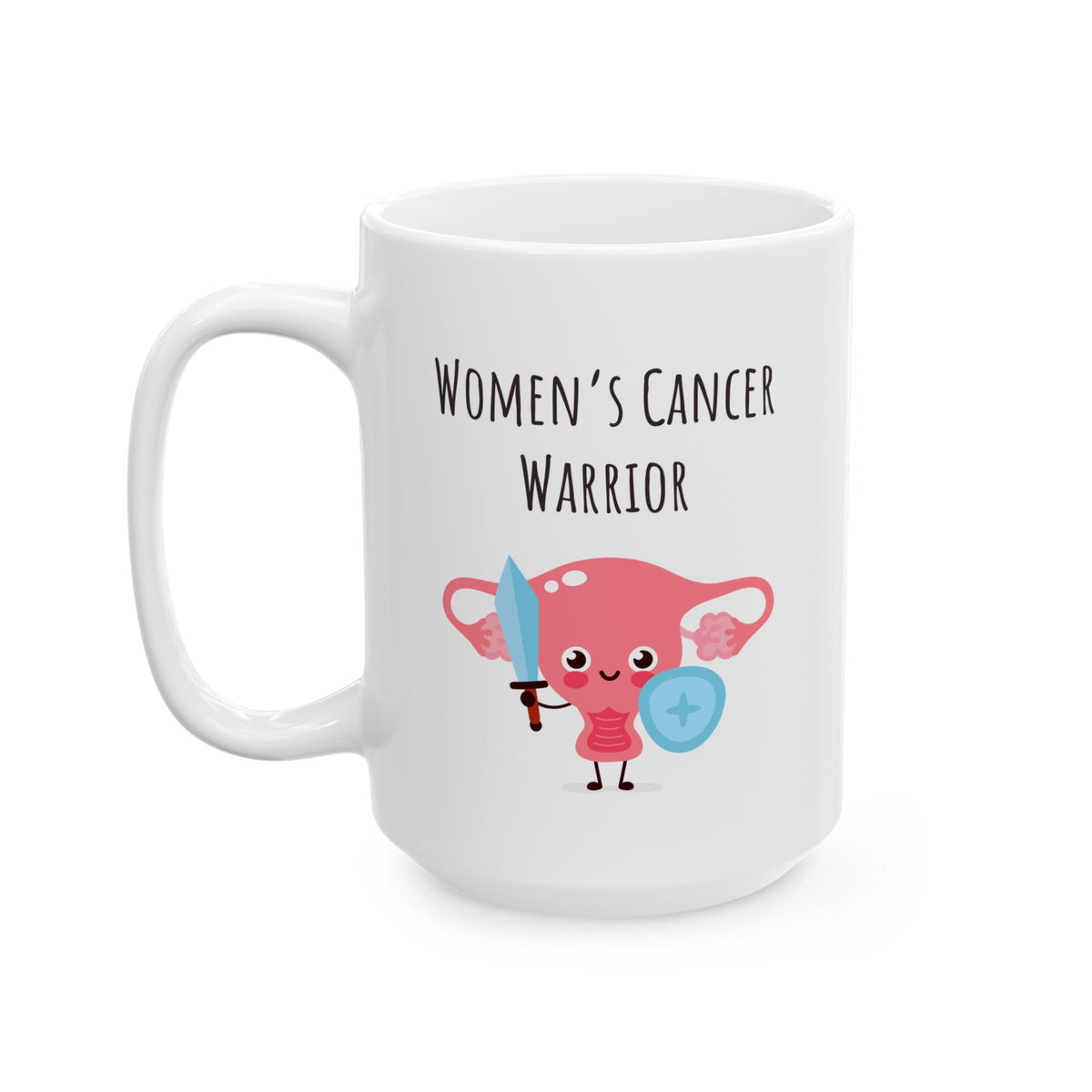 "Women's Cancer Warrior" Coffee Mug
