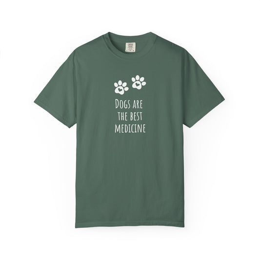 Dogs Are the Best Medicine T-Shirt