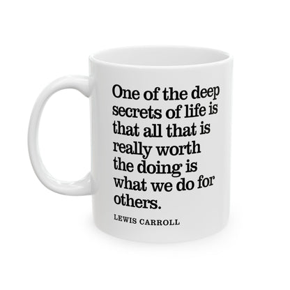 Lewis Carroll Inspirational Quote Coffee Mug