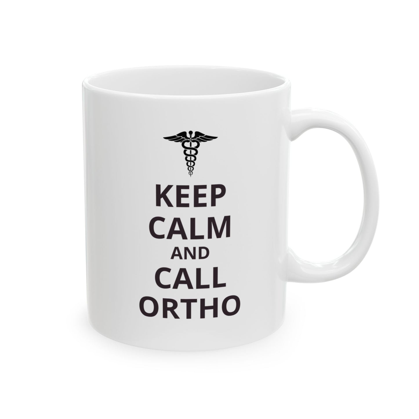 "Keep Calm and Call Ortho" Coffee Mug