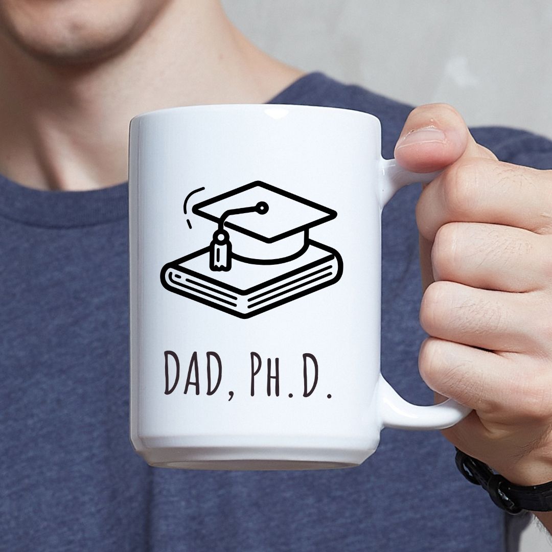 "Dad, Ph.D." Coffee Mug