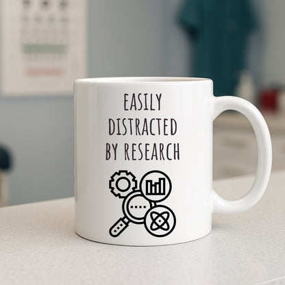 Easily Distracted by Research Mug | Funny Coffee Mug for PhD Student, Scientist, Researcher, Doctor, Investigator, Analyst | Science Humor