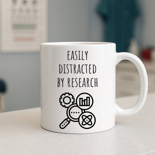 Easily Distracted by Research Mug | Funny Coffee Mug for PhD Student, Scientist, Researcher, Doctor, Investigator, Analyst | Science Humor