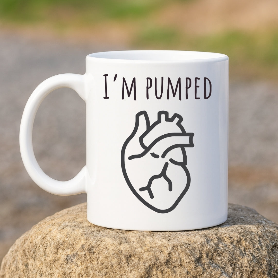 "I'm Pumped" Coffee Mug