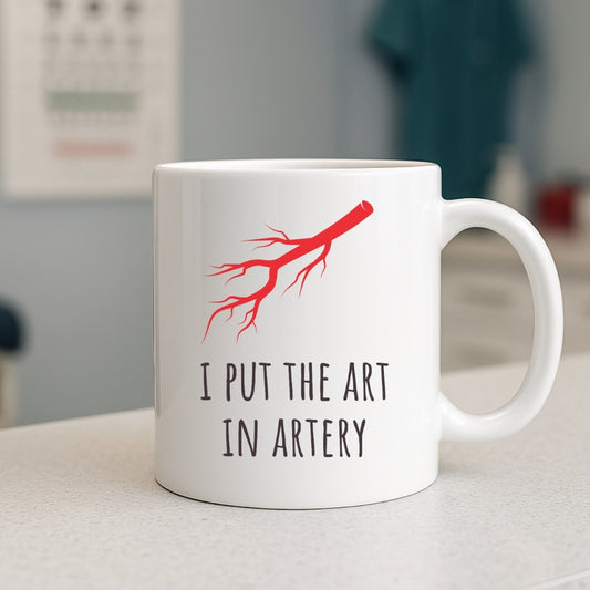 "I Put the Art in Artery" Coffee Mug