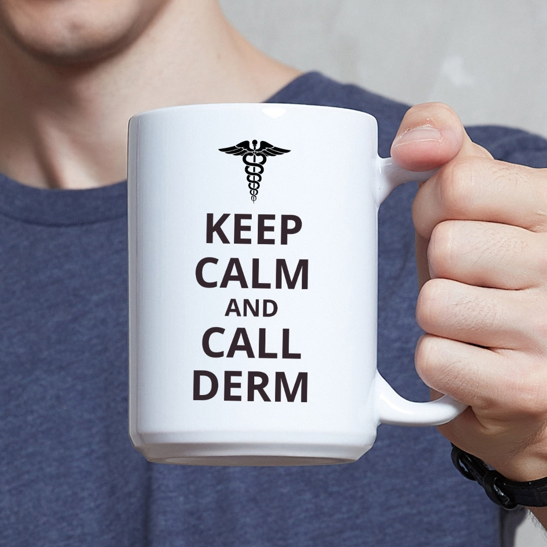 "Keep Calm and Call Derm" Coffee Mug