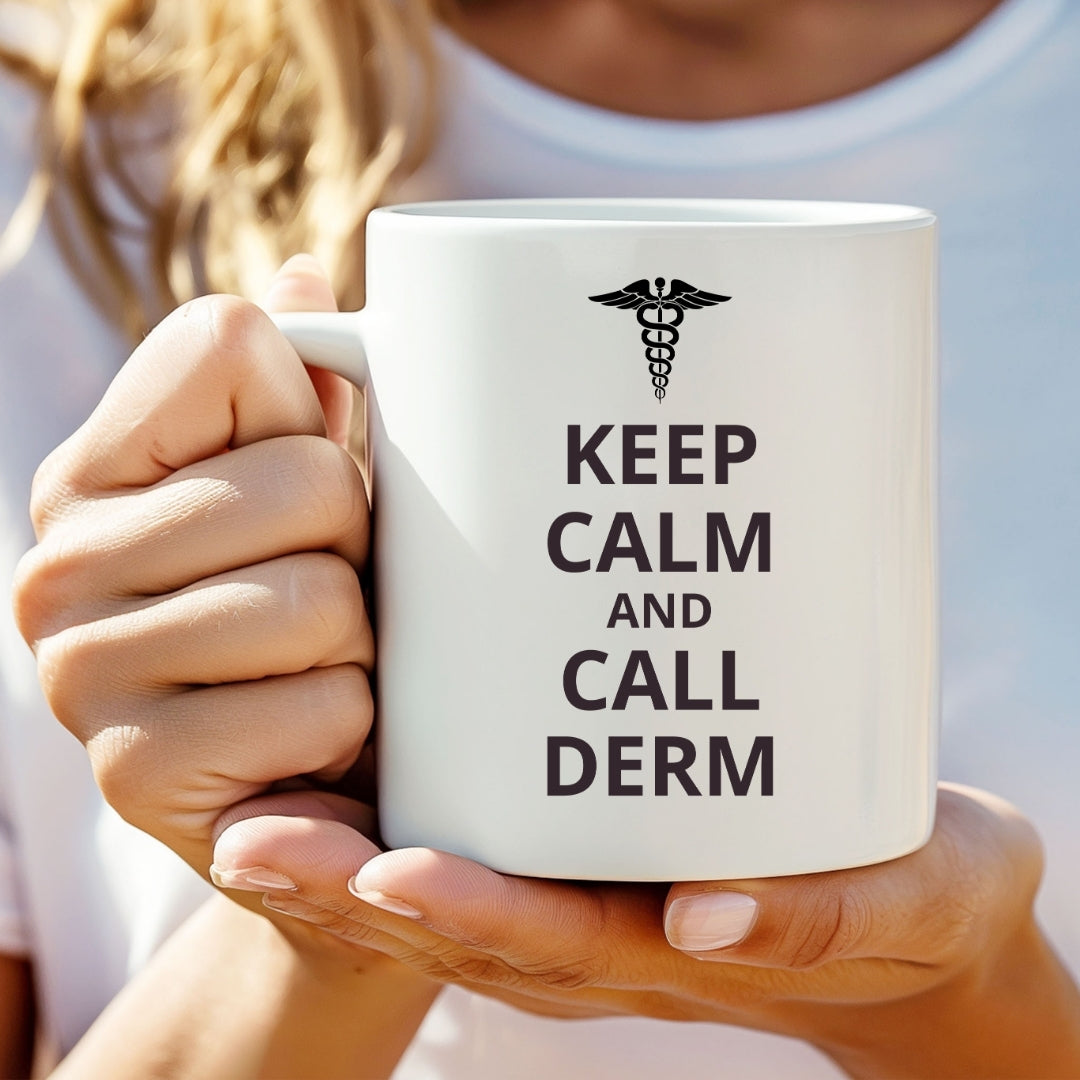 "Keep Calm and Call Derm" Coffee Mug