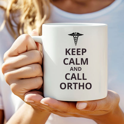 "Keep Calm and Call Ortho" Coffee Mug