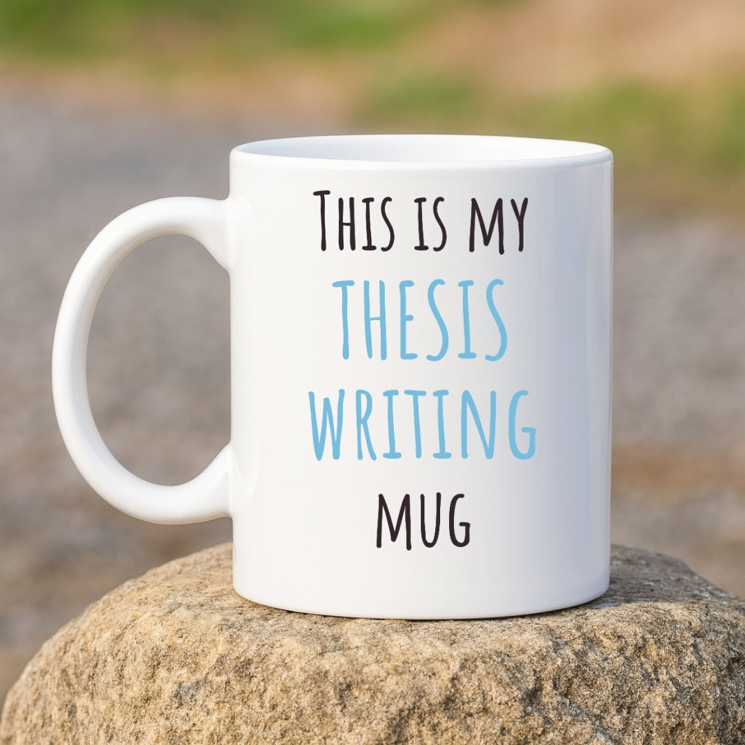 "This is My Thesis Writing" Coffee Mug